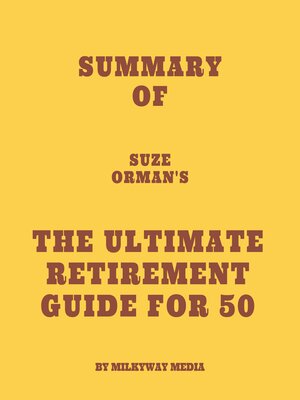 cover image of Summary of Suze Orman's the Ultimate Retirement Guide for 50